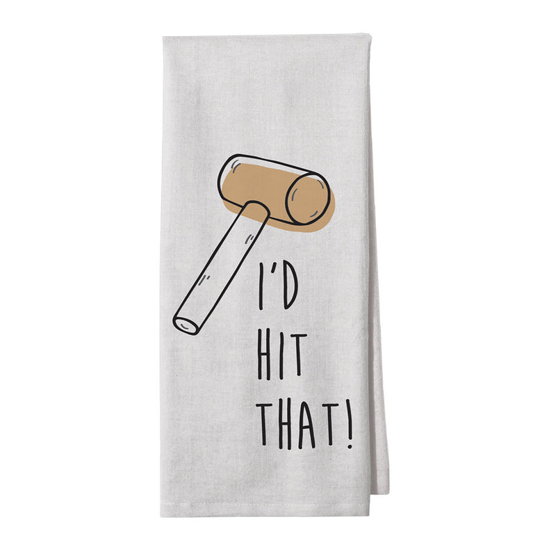 Hit That Kitchen Towel